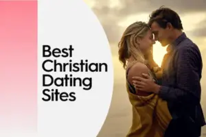 Best Dating Websites for Christian Singles
